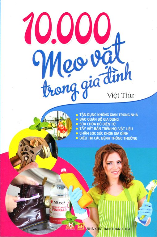 10.000 Mẹo Vặt Trong Gia Đình