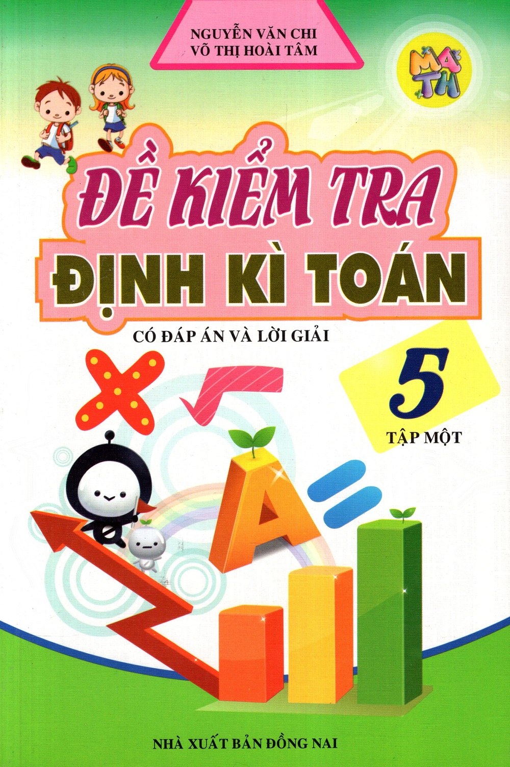 Đề Kiểm Tra Định Kì Toán Lớp 5 (Tập 1-2)