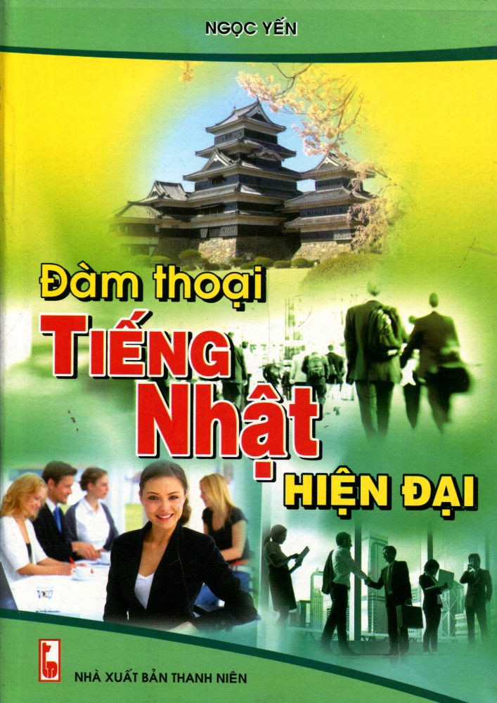 Đàm Thoại Tiếng Nhật Hiện Đại (Kèm CD)