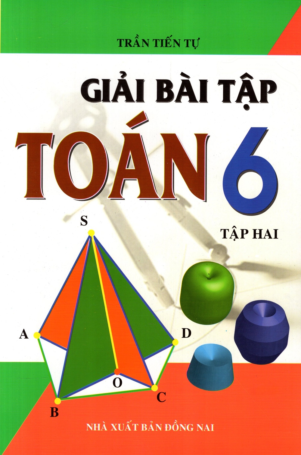 Giải Bài Tập Toán Lớp 6 (Tập 2)