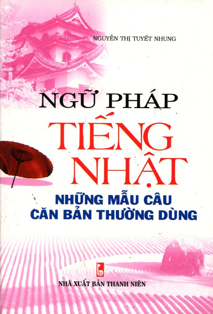 Ngữ Pháp Tiếng Nhật Những Mẫu Câu Căn Bản Thường Dùng