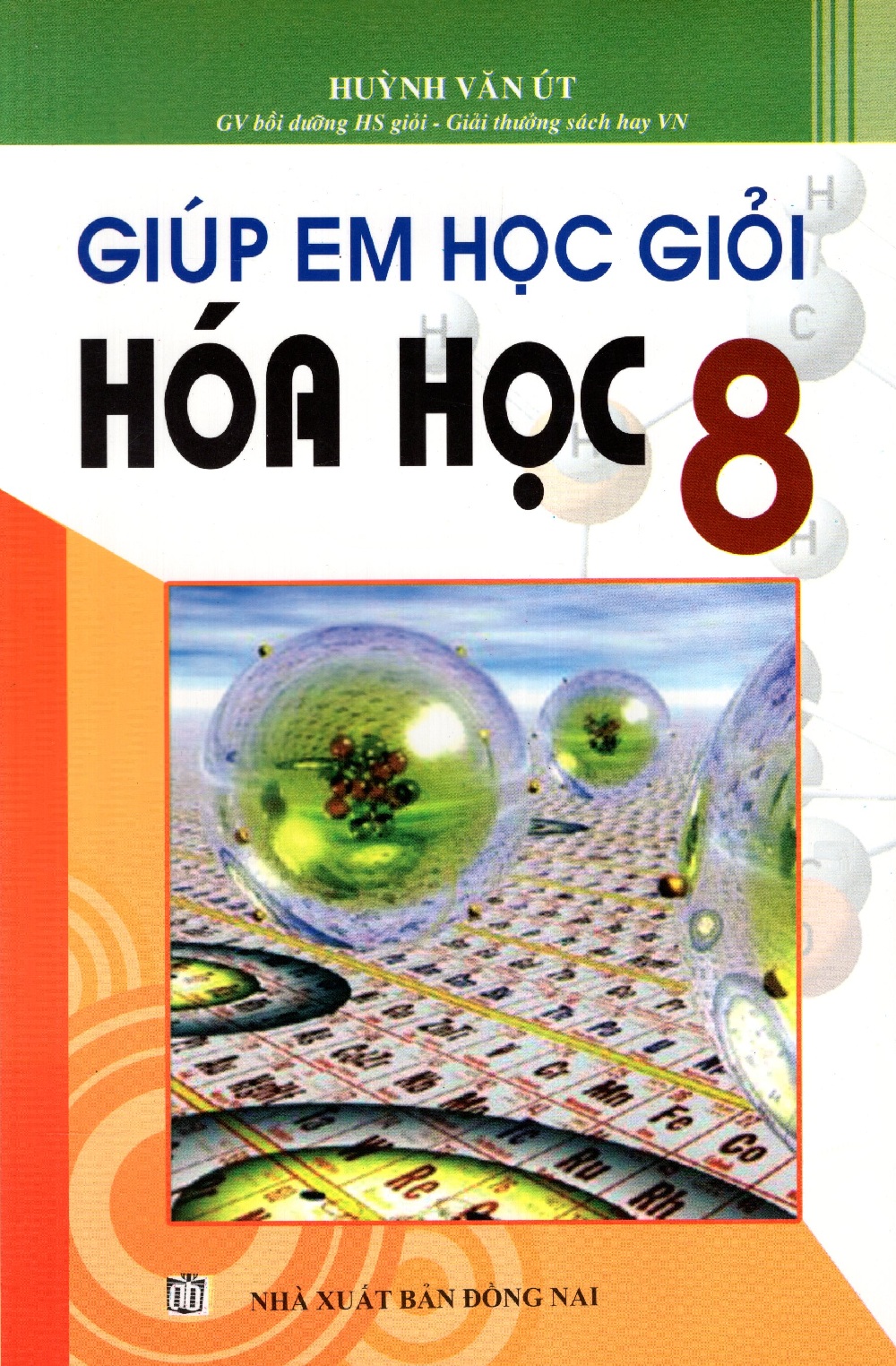 Giúp Em Học Giỏi Hóa Học (Lớp 8-9)