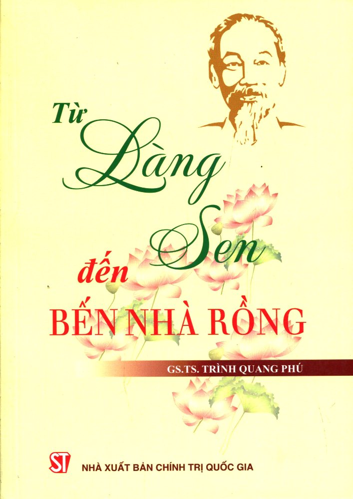 Từ Làng Sen Đến Bến Nhà Rồng