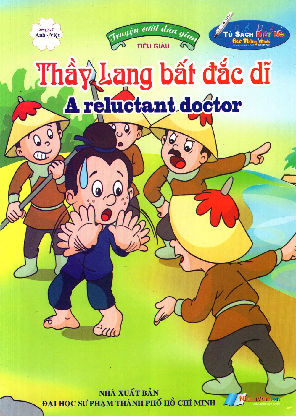 Truyện Cười Dân Gian: Thầy Lang Bất Đắc Dĩ (Song Ngữ Anh - Việt)