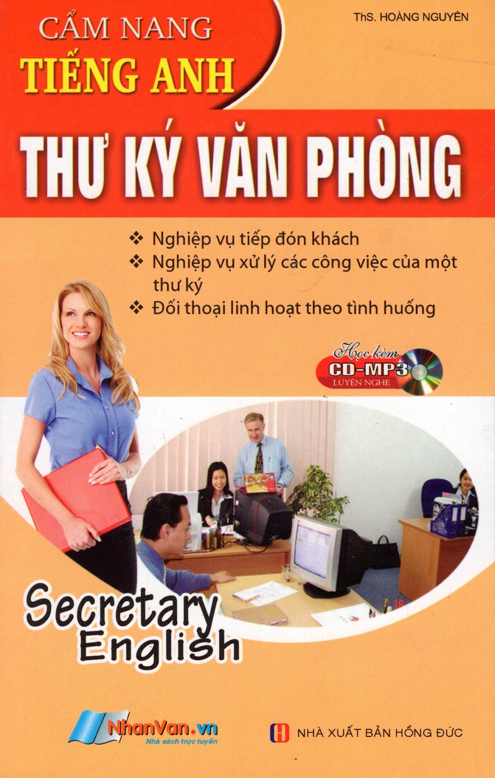 Cẩm Nang Tiếng Anh Thư Ký Văn Phòng (Sách Bỏ Túi) - Kèm CD