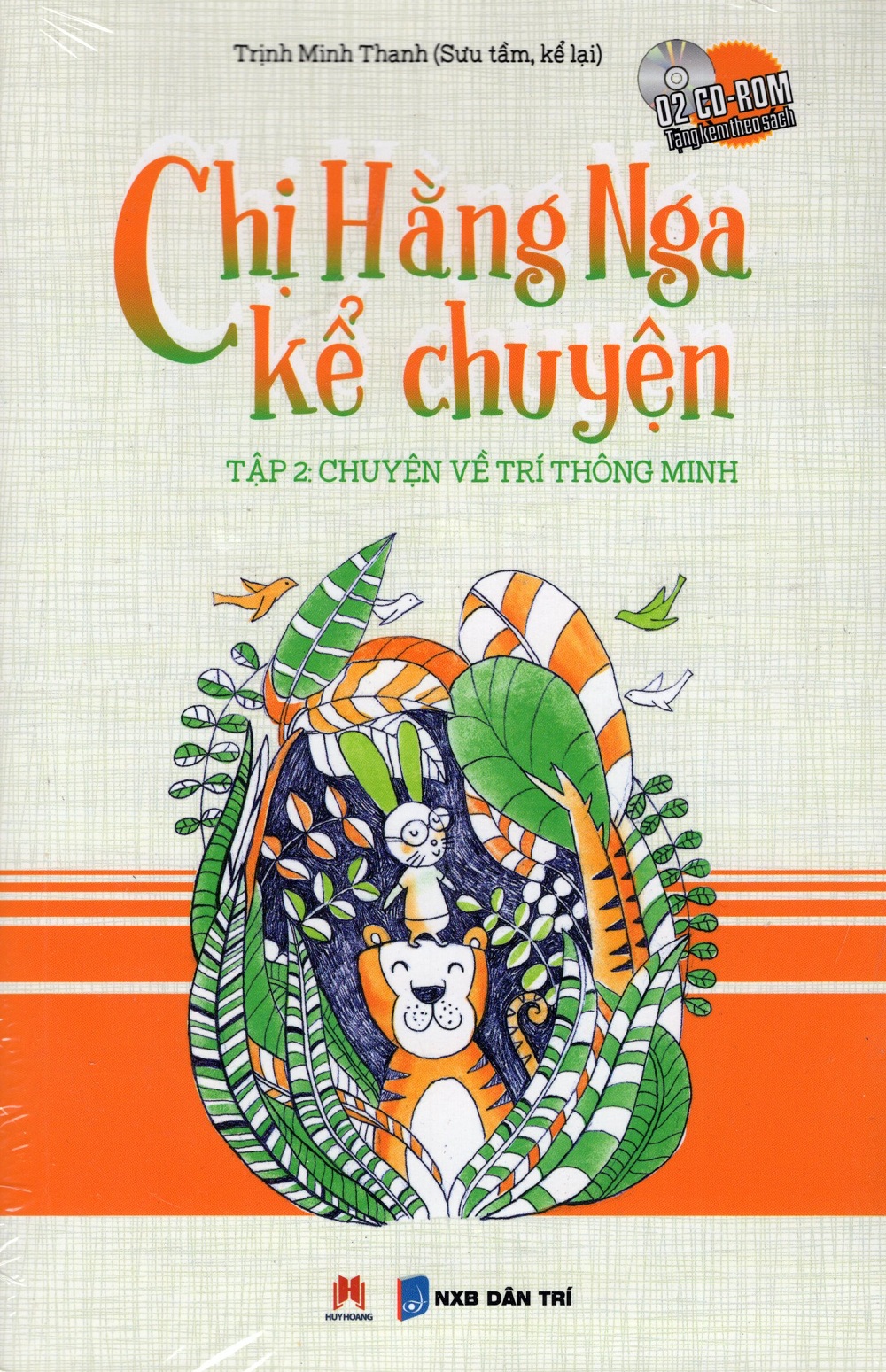 Chị Hằng Nga Kể Chuyện - Tập 2 (Kèm CD)