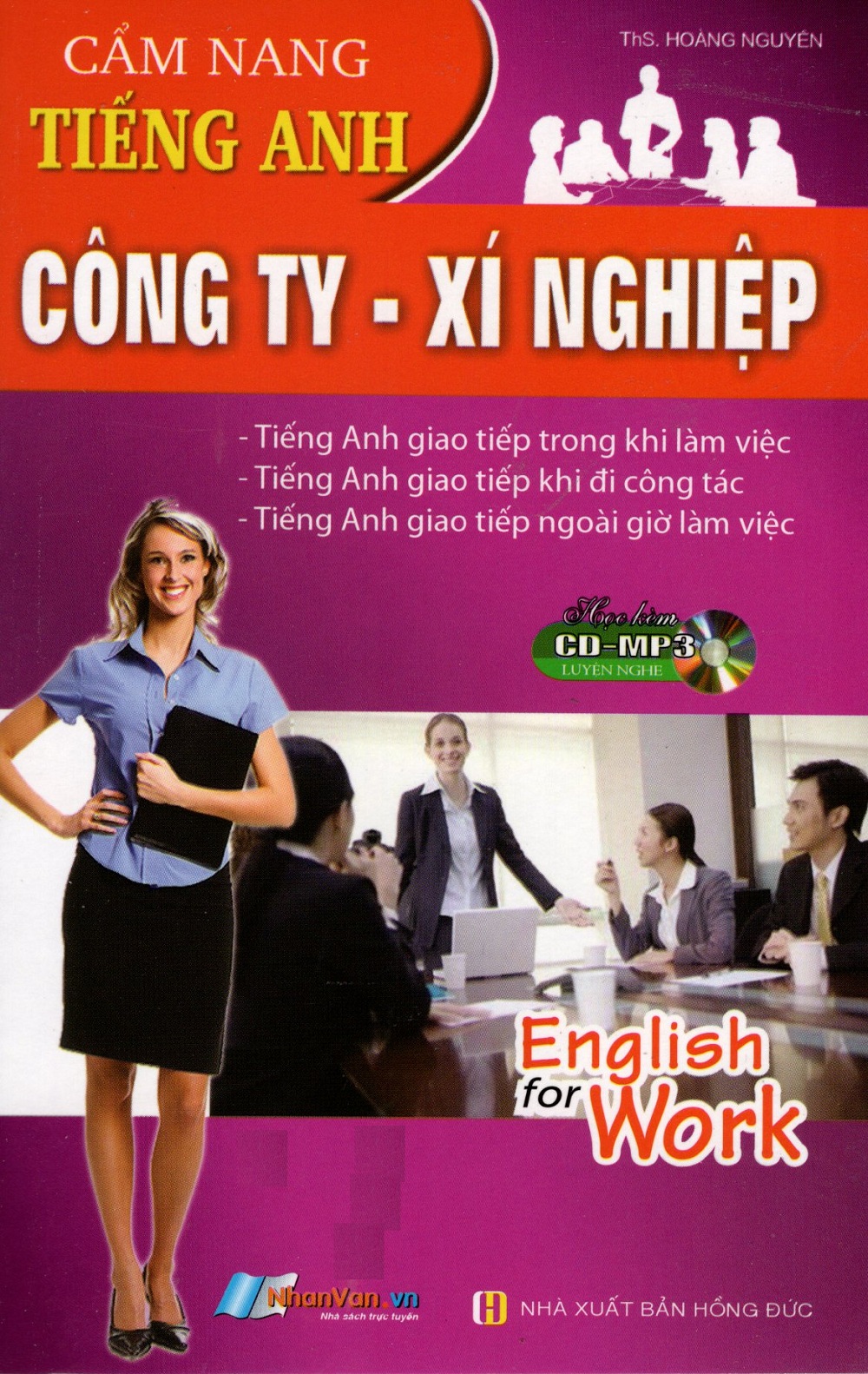 Cẩm Nang Tiếng Anh Công Ty - Xí Nghiệp (Sách Bỏ Túi) - Kèm CD