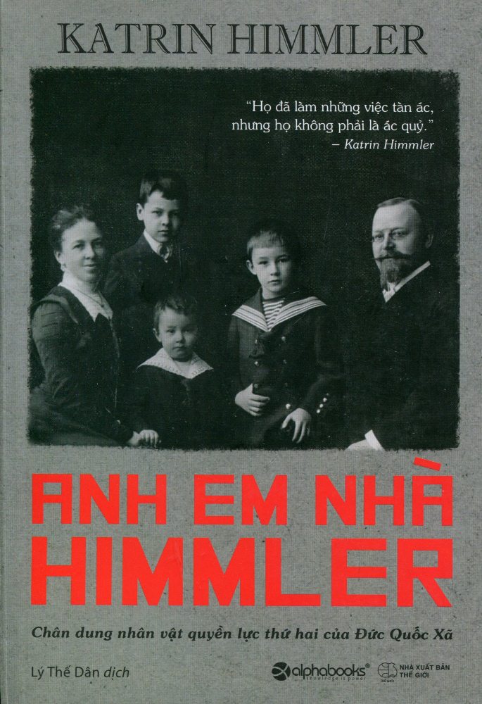 Trạm Đọc Official | Anh Em Nhà Himmler