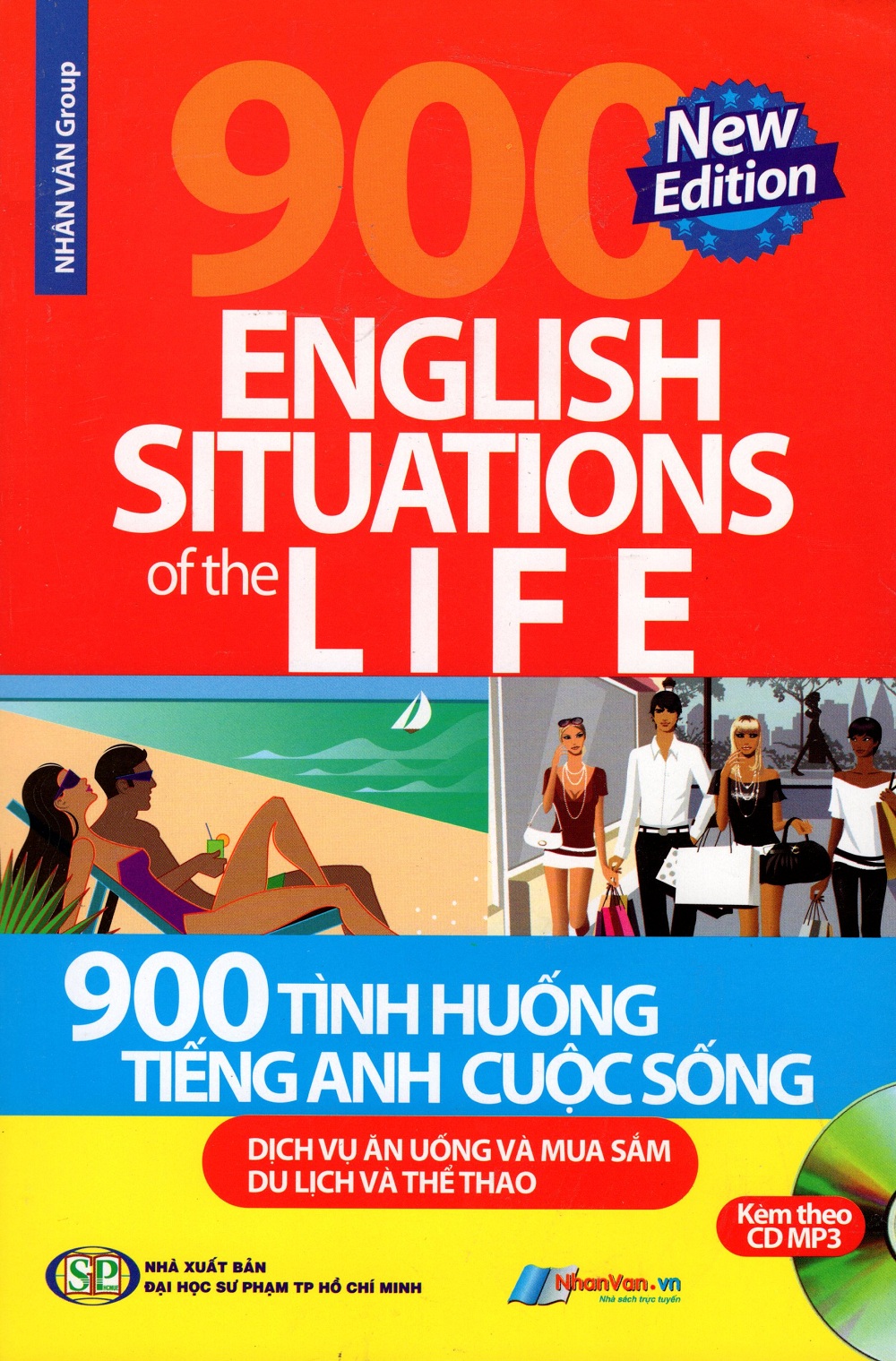 900 Tình Huống Tiếng Anh Cuộc Sống (Kèm Theo CD)