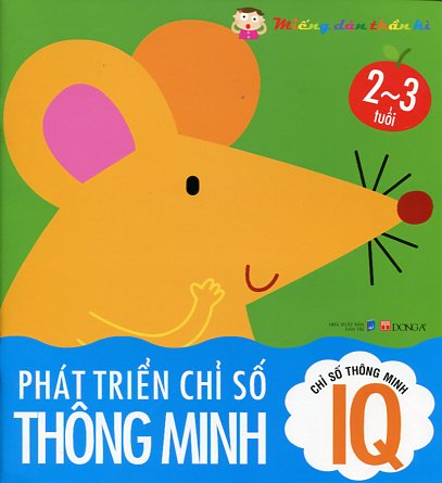 Chỉ Số Thông Minh IQ - Phát Triển Chỉ Số Thông Minh- Miếng Dán Thần Kì - 2 Đến 3 Tuổi