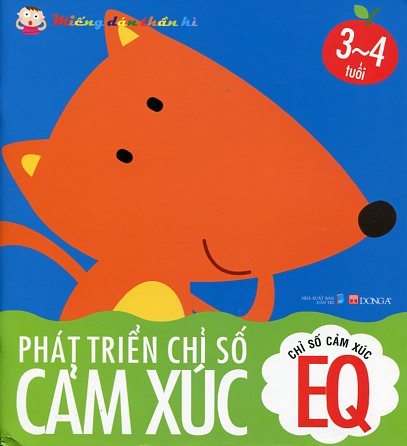 Chỉ Số Cảm Xúc EQ - Phát Triển Chỉ Số Cảm Xúc- Miếng Dán Thần Kì - 3 Đến 4 Tuổi