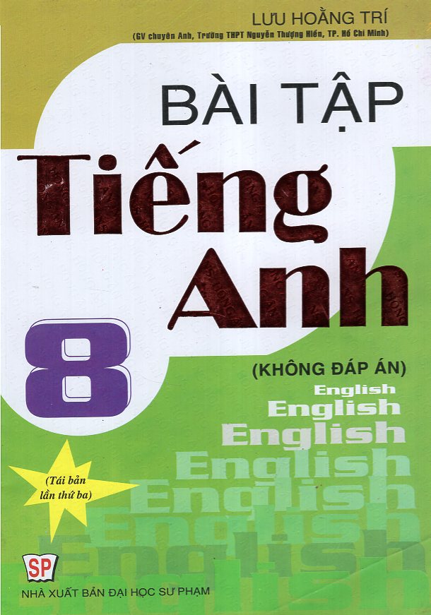 Bài Tập Tiếng Anh 8 (Không Đáp Án)