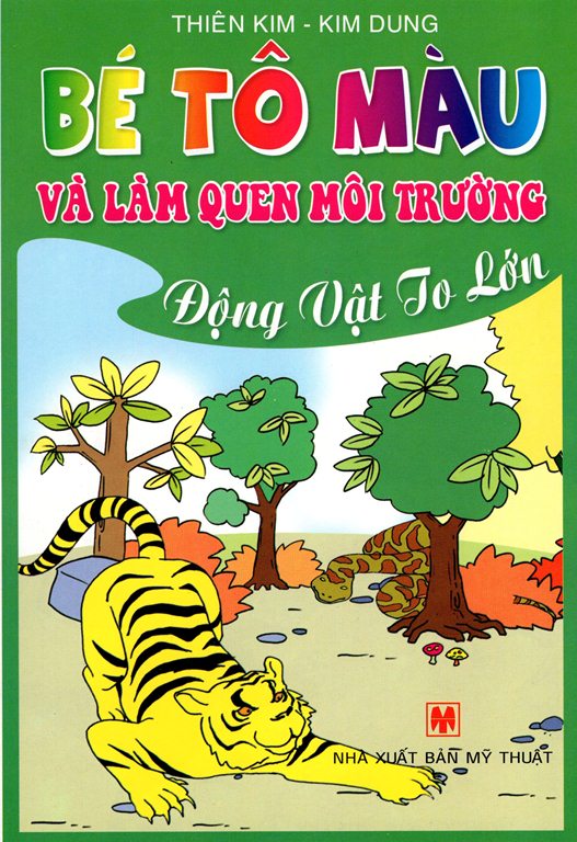 Bé Tô Màu Và Làm Quen Môi Trường - Động Vật To Lớn