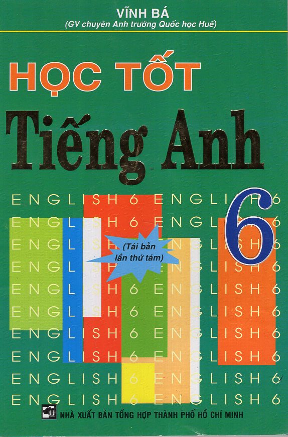 Học Tốt Tiếng Anh 6