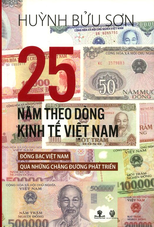 25 Năm Theo Dòng Kinh Tế Việt Nam