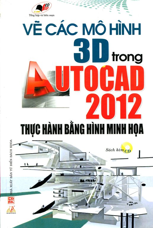 Vẽ Các Mô Hình 3D Trong Autocad 2012