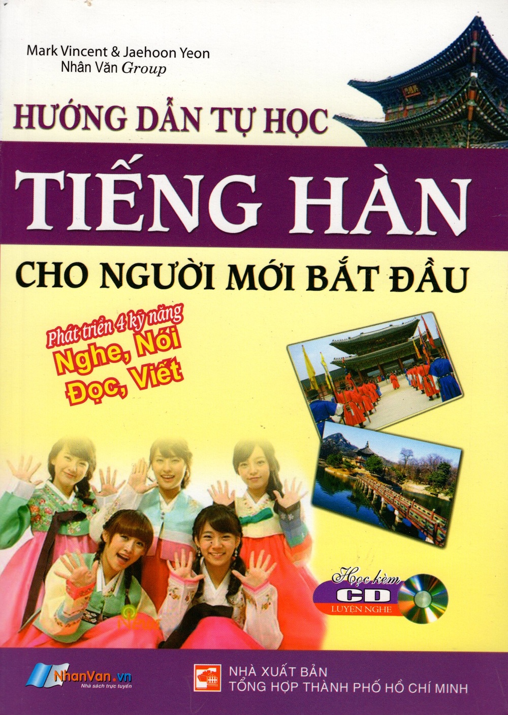 Hướng Dẫn Tự Học Tiếng Hàn Cho Người Mới Bắt Đầu (Kèm CD)