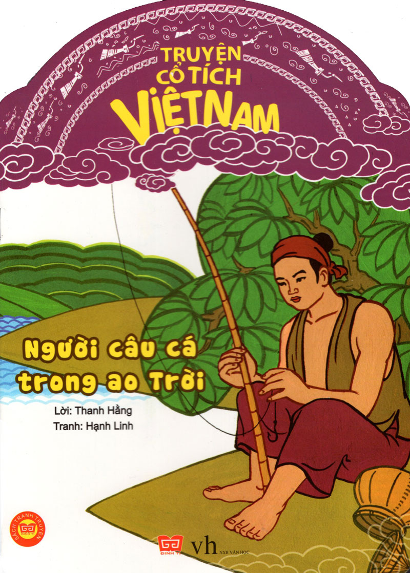 Truyện Cổ Tích Việt Nam - Người Câu Cá Trong Ao Trời