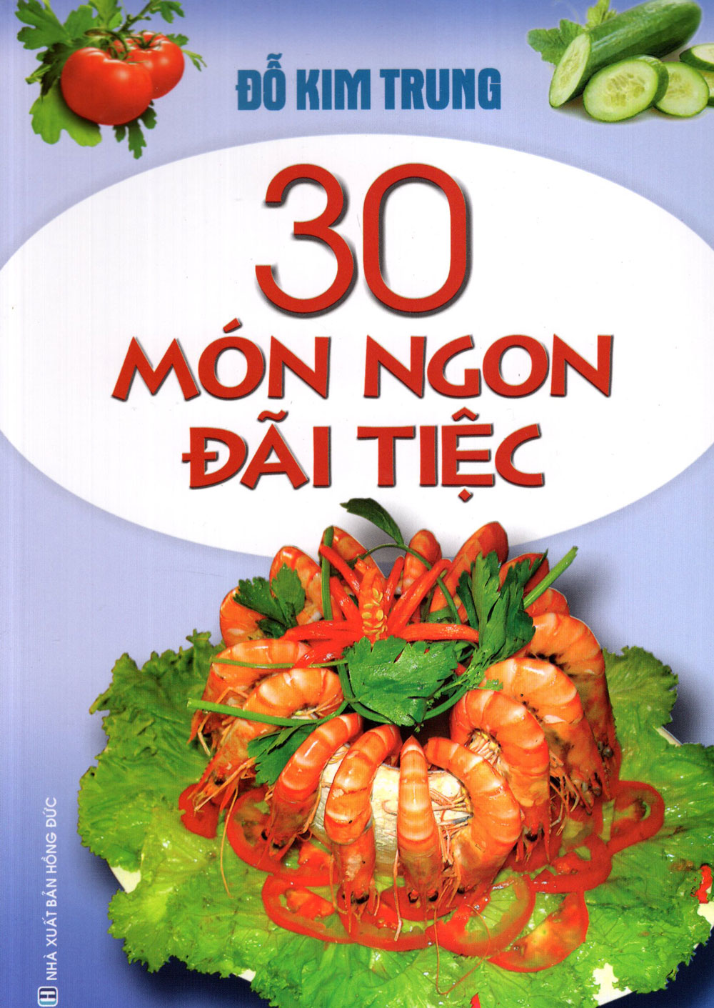 30 Món Ngon Đãi Tiệc