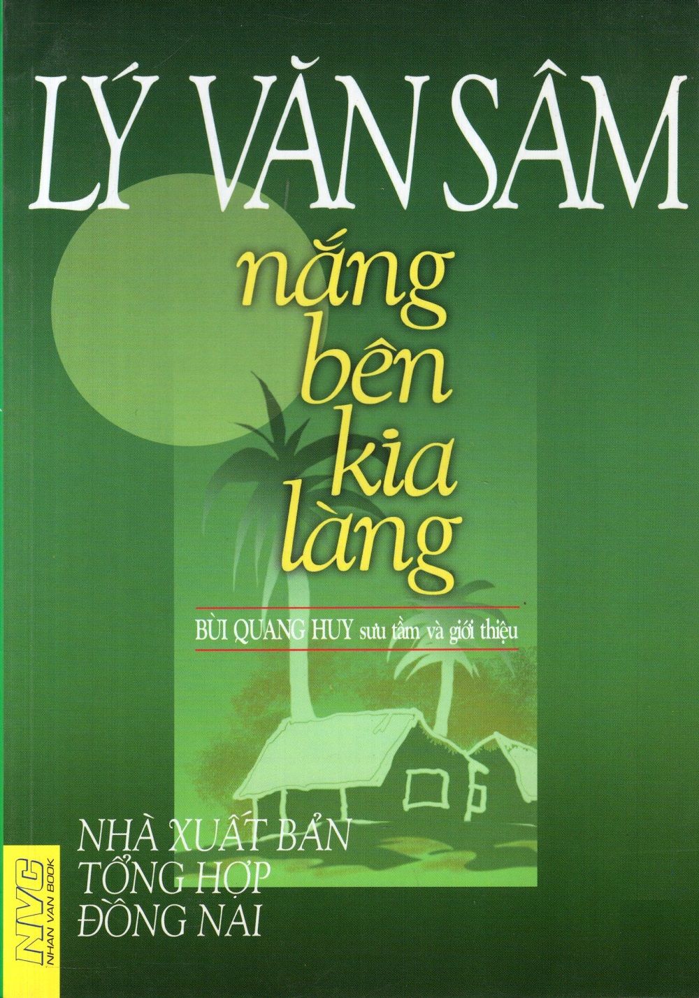 Lý Văn Sâm - Nắng Bên Kia Làng