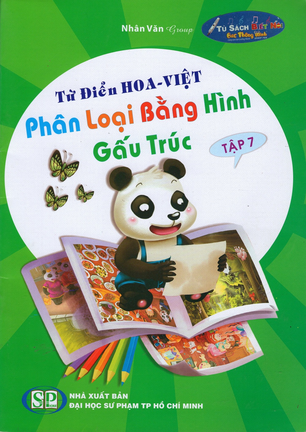 Từ Điển Hoa - Việt Phân Loại Bằng Hình Gấu Trúc (Tập 7)