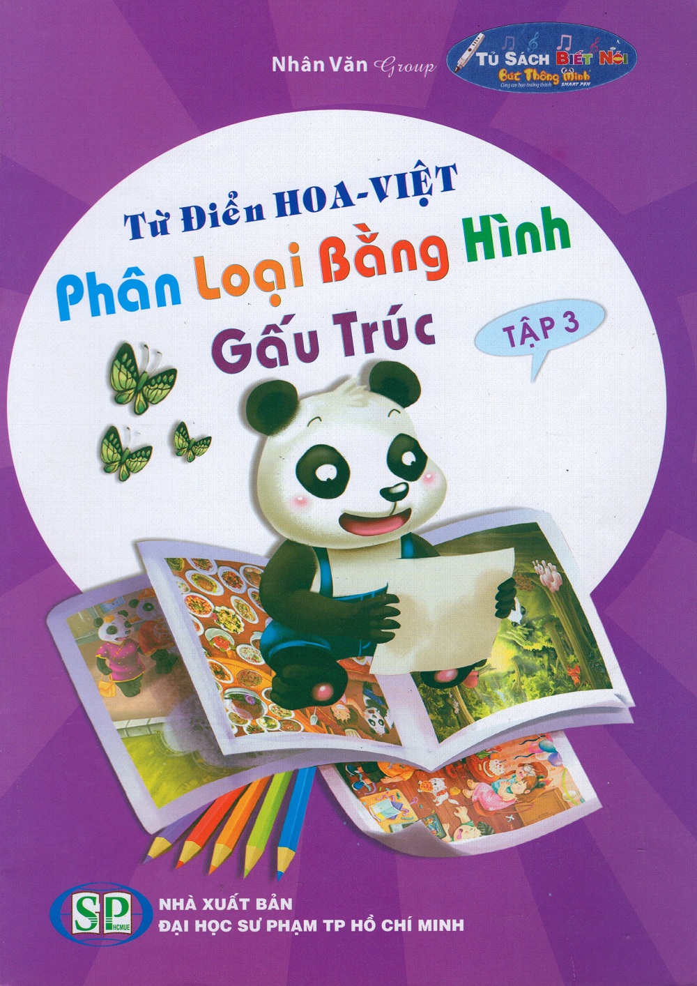 Từ Điển Hoa - Việt Phân Loại Bằng Hình Gấu Trúc (Tập 3)