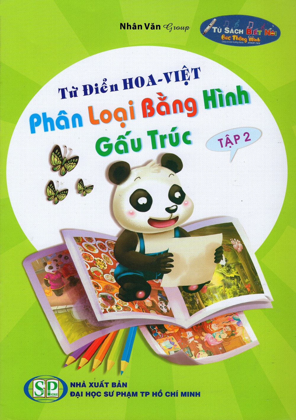 Từ Điển Hoa - Việt Phân Loại Bằng Hình Gấu Trúc (Tập 2)