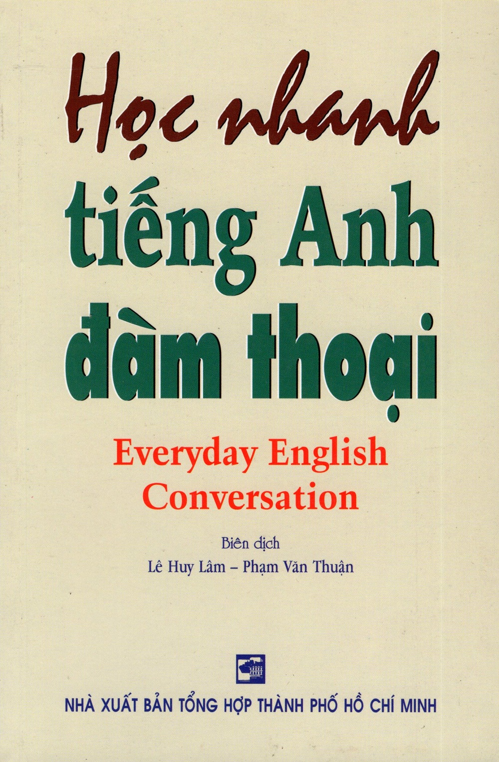 Học Nhanh Tiếng Anh Đàm Thoại - Sách Bỏ Túi