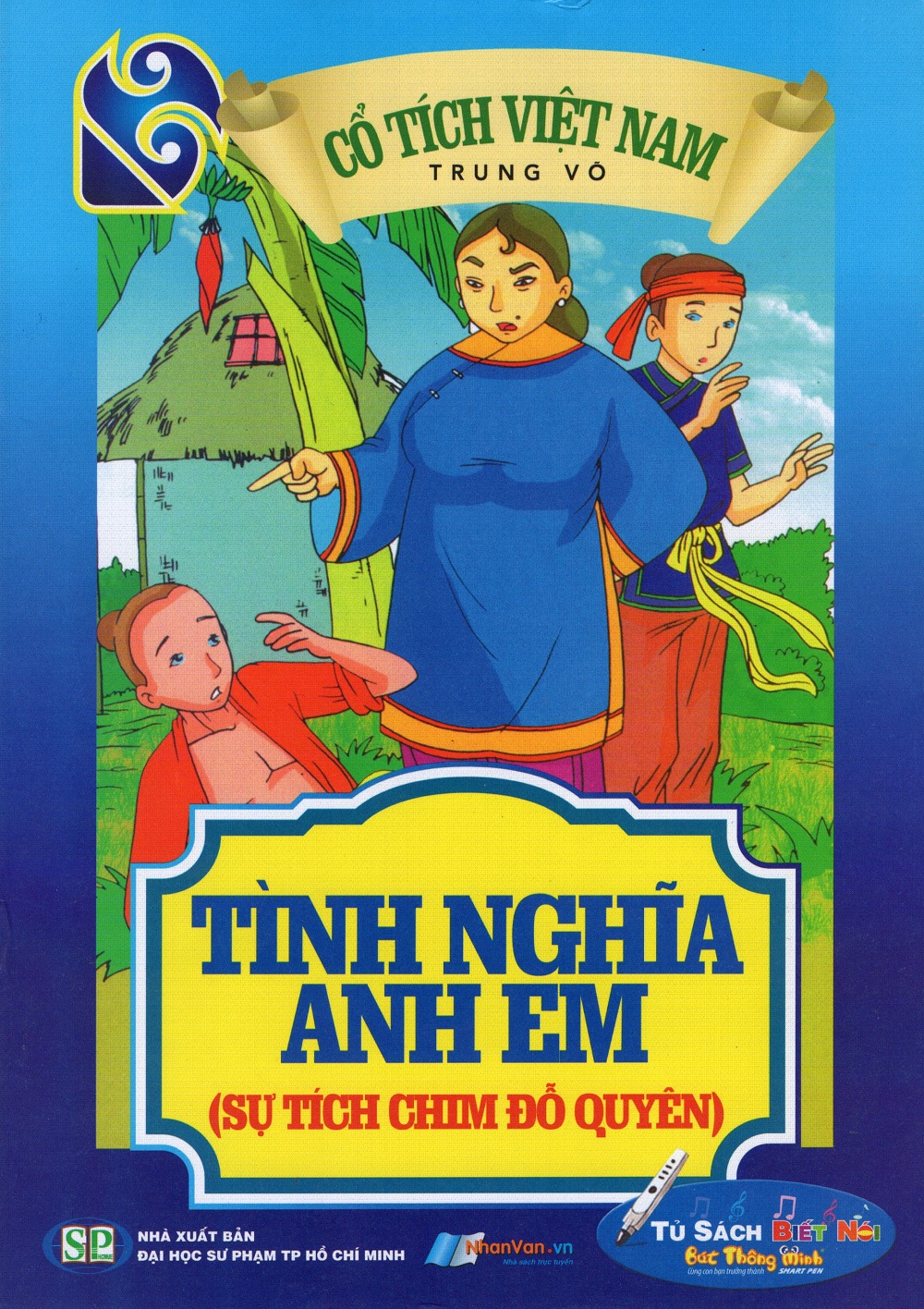 Cổ Tích Việt Nam - Tình Nghĩa Anh Em (Sự Tích Chim Đỗ Quyên)