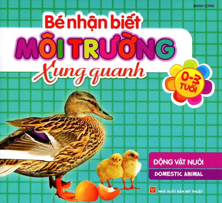 Bé Nhận Biết Môi Trường Xung Quanh - Động Vật Nuôi