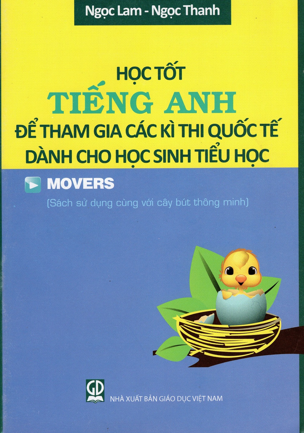 Học Tốt Tiếng Anh Để Tham Gia Các Kì Thi Quốc Tế Dành Cho Học Sinh Tiểu Học - Movers