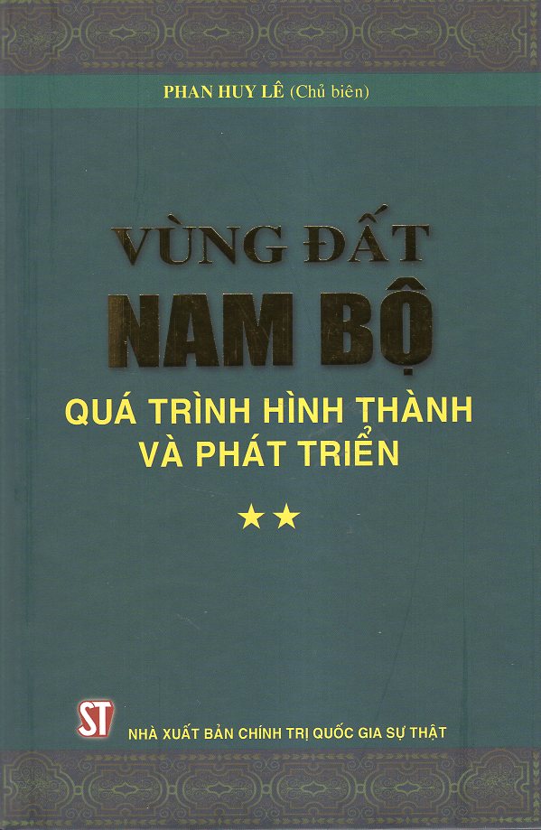 Vùng Đất Nam Bộ - Quá Trinh Hình Thành Và Phát Triển (Tập I, II)