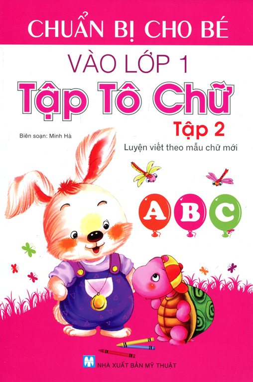 Luyện Viết Theo Mẫu Chữ Mới - Tập Tô Chữ 1 (Tập 2)