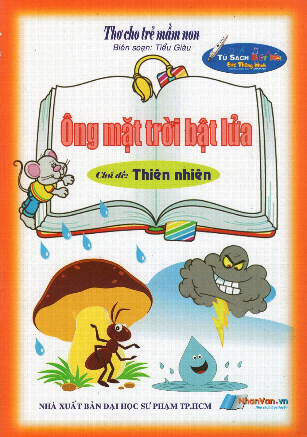 Thơ Cho Trẻ Mầm Non - Ông Mặt Trời Bật Lửa - Chủ Đề: Thiên Nhiên