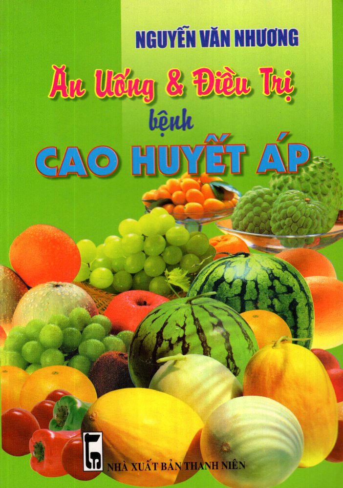 Ăn Uống &amp; Điều Trị Bệnh Cao Huyết Áp