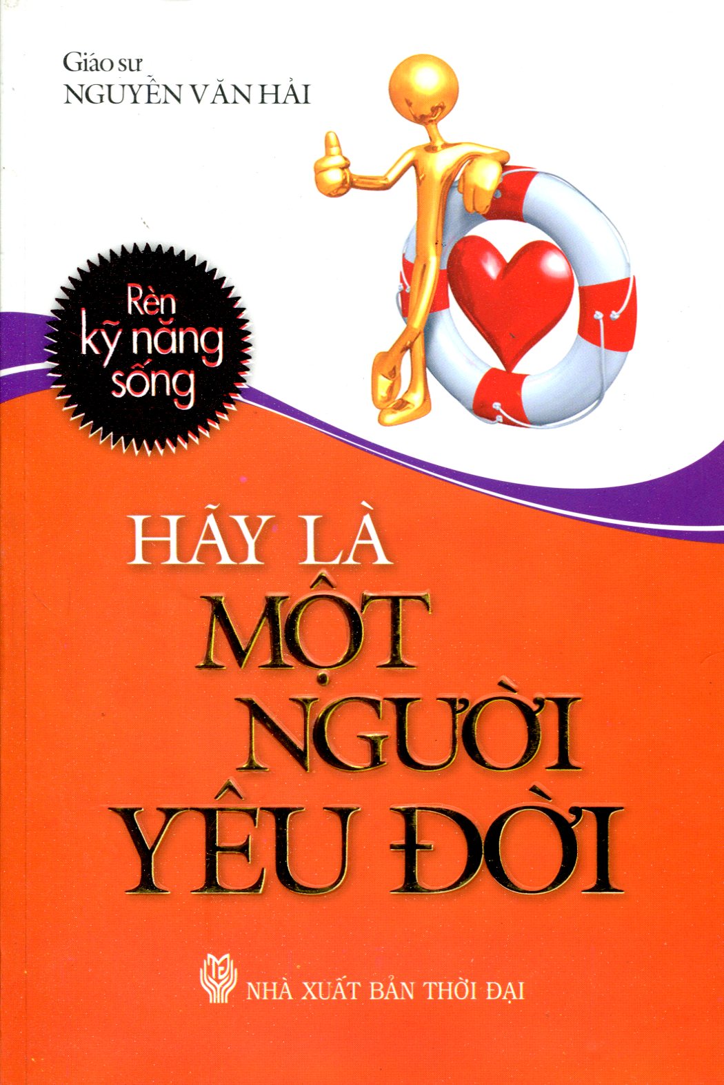 Hãy Là Một Người Yêu Đời