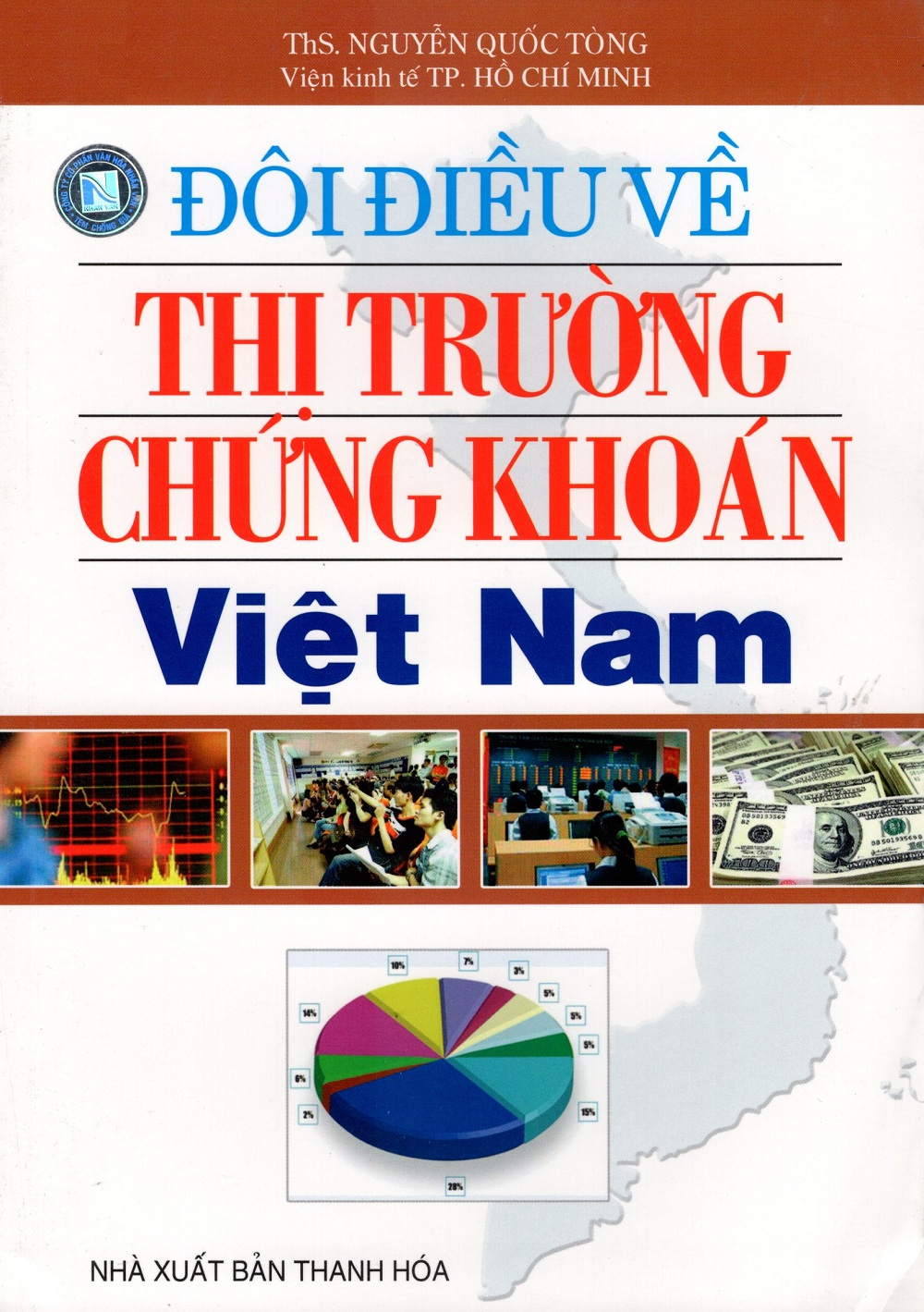 Đôi Điều Về Thị Trường Chứng Khoán Việt Nam