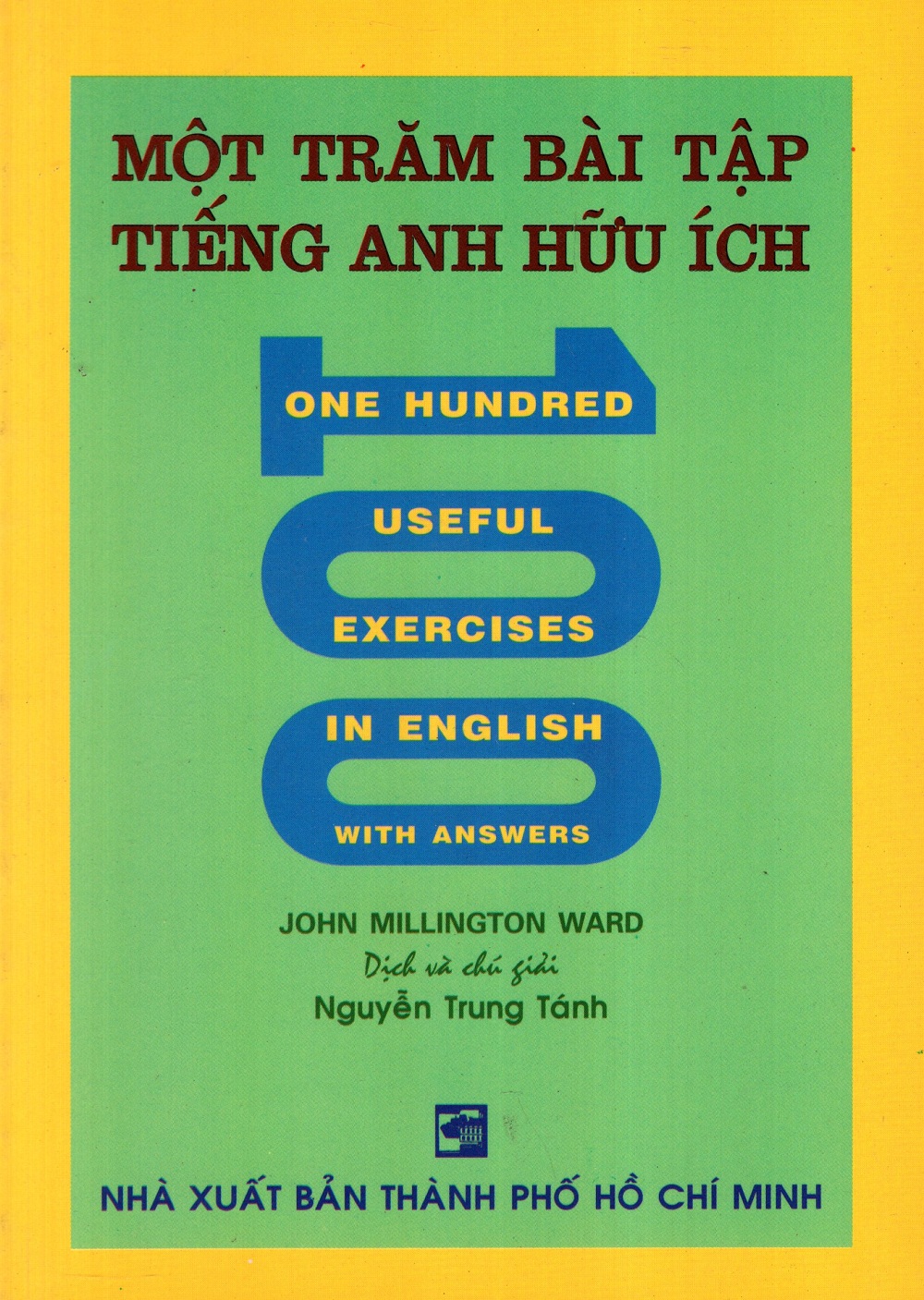 Một Trăm Bài Tập Tiếng Anh Hữu Ích