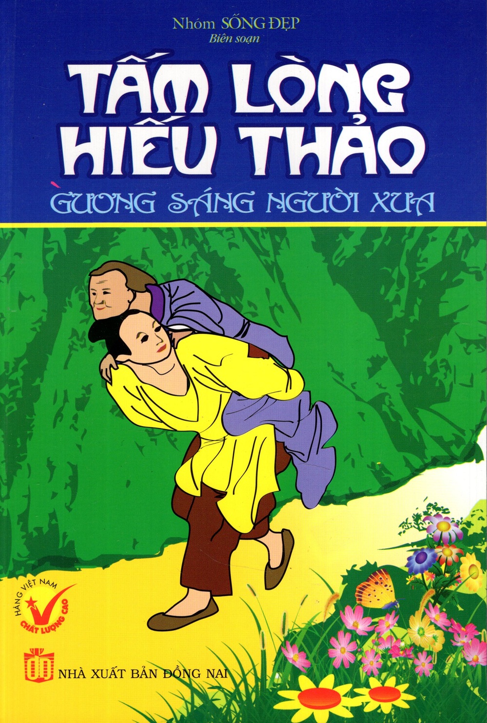 Tấm Lòng Hiếu Thảo - Gương Sáng Người Xưa