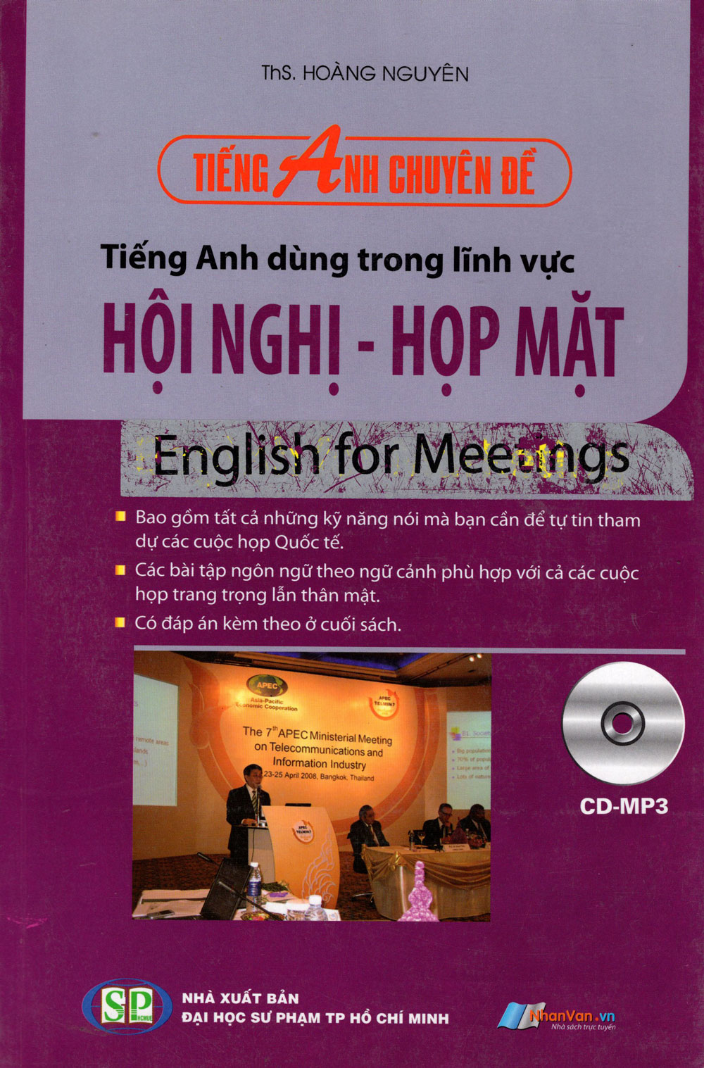 Tiếng Anh Chuyên Đề - Tiếng Anh Trong Lĩnh Vực Hội Nghị - Họp Mặt