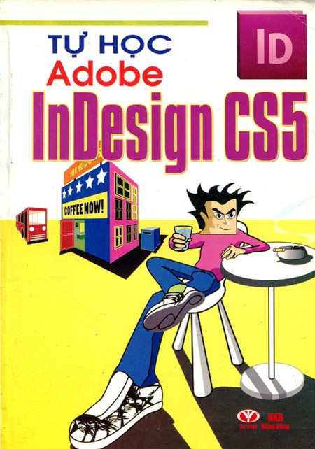 Tự Học Adobe InDesign CS5