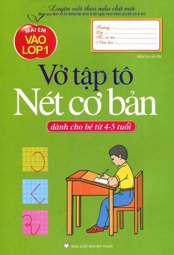 Mai Em Vào Lớp 1 - Vở Tập Tô Nét Cơ Bản