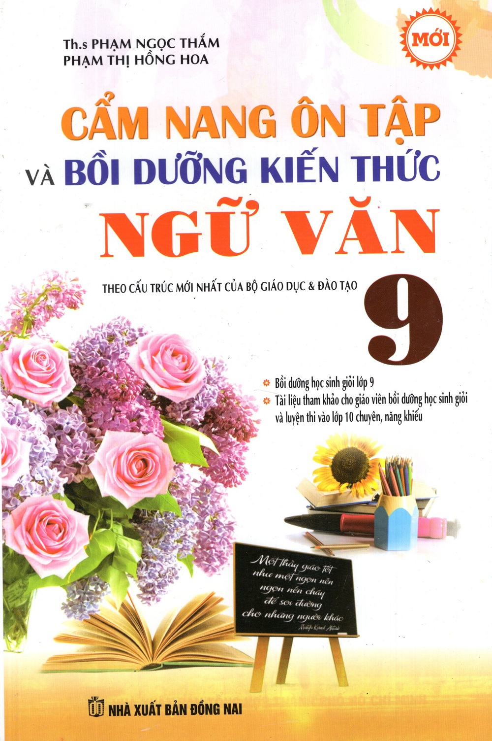 Cẩm Nang Ôn Tập Và Bồi Dưỡng Kiến Thức Ngữ Văn Lớp 9