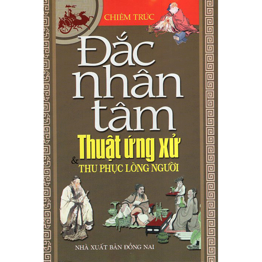 Hình ảnh Đắc Nhân Tâm - Thuật Ứng Xử Và Thu Phục Lòng Người