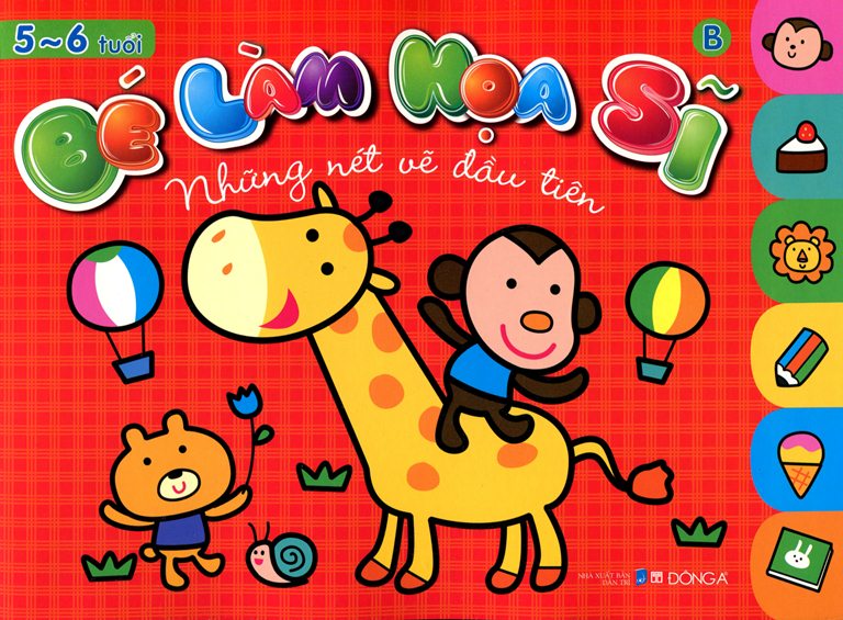 Bé Làm Họa Sĩ - Những Nét Vẽ Đầu Tiên  - Quyển B