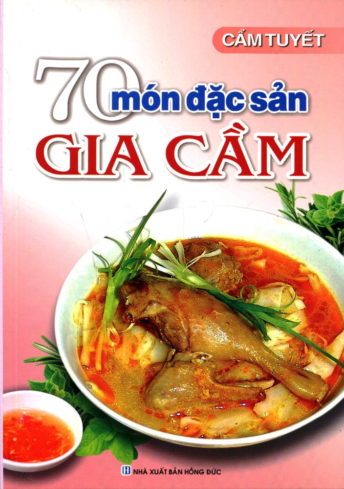 70 Món Đặc Sản Gia Cầm