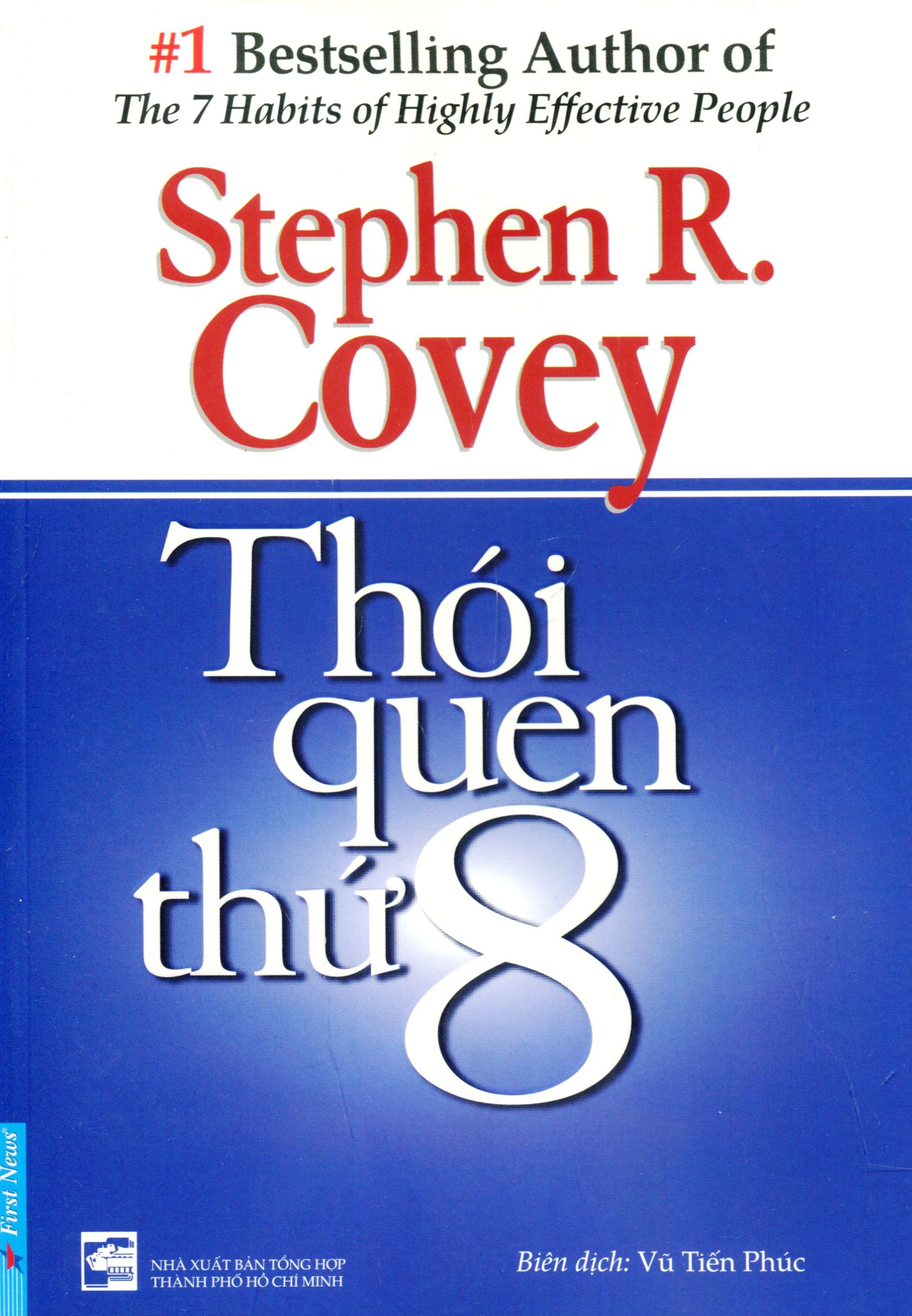 Thói Quen Thứ 8 - Từ Hiệu Quả Đến Vĩ Đại