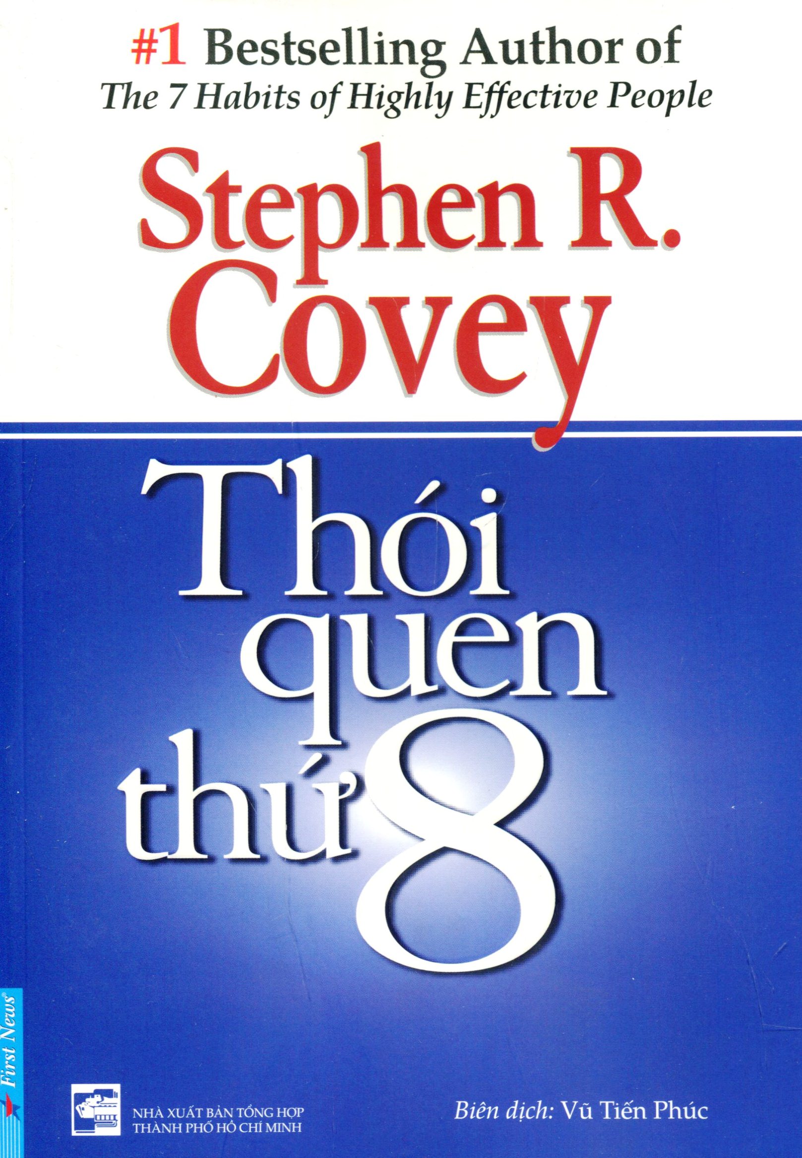 Thói Quen Thứ 8 - Từ Hiệu Quả Đến Vĩ Đại (Tái Bản)