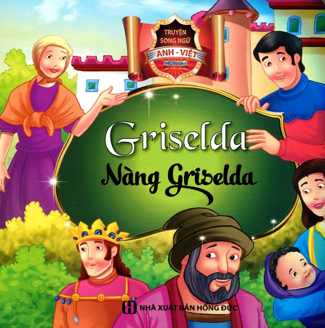 Nàng Griselda (Song Ngữ Anh - Việt)