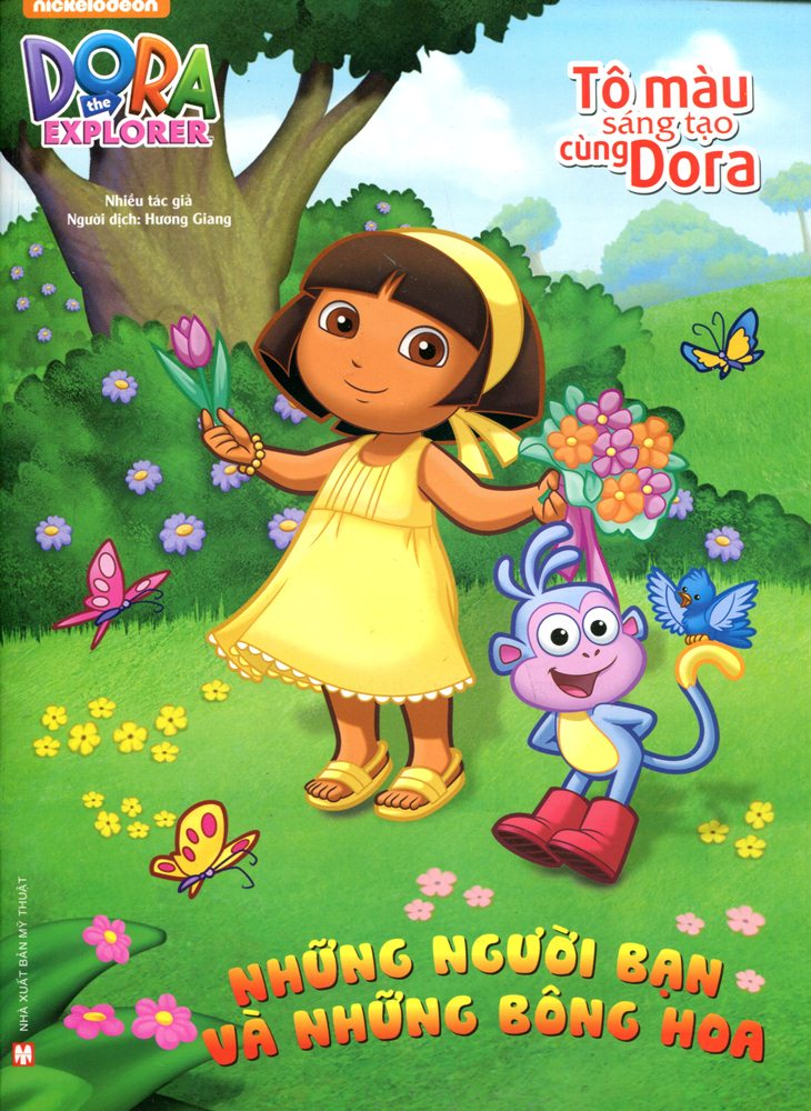 Tô Màu Sáng Tạo Cùng Dora - Những Người Bạn Và Những Bông Hoa
